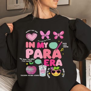 In My Parapro Era Png, Teacher Appreciation Png, Back To School Png, Paraprofessional Shirt Png, In My Era Shirt, Teacher Aide, Para Squad