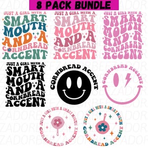 Puede incluir: Un paquete de 8 descargas digitales con un diseño retro con el texto "Just a girl with a smart mouth and a cornbread accent". Los diseños incluyen una cara sonriente, un rayo y una sartén con una flor.
