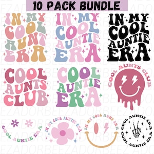 In meiner coolen Tante-Ära SVG-Png-Bundle, in meiner coolen Tante-Ära, cooles Tante-Club-Svg-Png, Geschenk für Tanten, Tante-Svg, Retro-Groovy-Tante-Svg-Png.