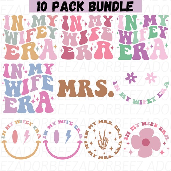 Wife svg png bundle, wifey svg, wife png, wife shirt design, just married png, wife life svg, Bride Svg funny married shirt.