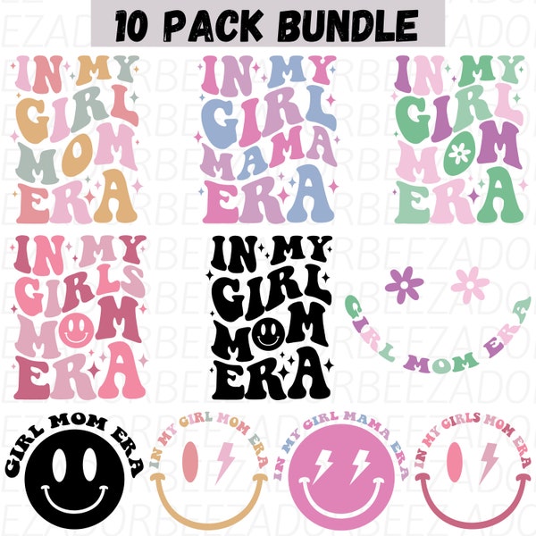 In my girl mom era svg-png bundle, girl mom shirt, Mother's day svg png designs, girl mom shirt, gender reveal shirt, retro wavy mom shirt.