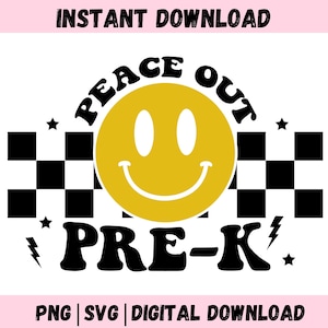 Peace Out Pre-K Svg png, Pre-K Grad Svg, grappige school png, laatste dag van school png, voorschoolse afgestudeerde, einde school png, sublimatie png.