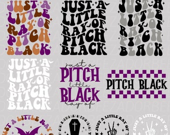 Nur ein kleiner Strahl des pechschwarzen svg png Bündel, Retro Halloween svg, Goth-T-Shirt, witchy png, sarkastisches Halloween png, dunkles gothic Design.