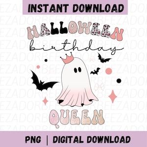 Anniversaire de la reine d'Halloween PNG | Reine fantôme mignonne | Les reines effrayantes sont nées le jour d'Halloween PNG | Fille d'anniversaire PNG | Fantôme de la saison effrayante png