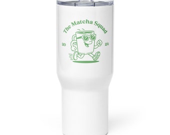 The Matcha Squad Tumbler Becher Reisebecher mit Griff Mug Water Green Tea