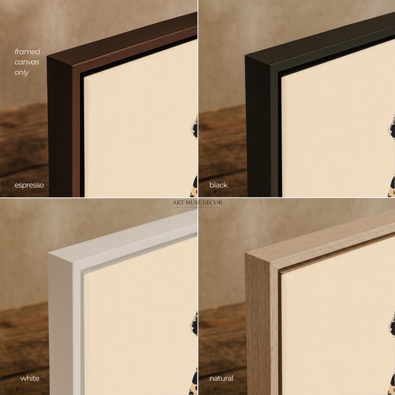 May include: A four-panel display showing a framed canvas in four distinct finishes: espresso, black, white, and natural wood. Each frame features a clean, modern edge profile surrounding a cream-coloured canvas. The text ART MUSE DECOR is centred.