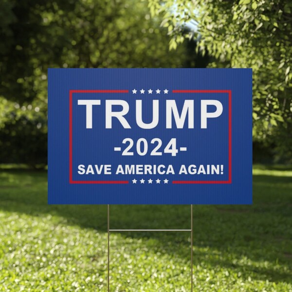 Trump Yard Sign Campaign Slogan 2024 Make America Great Again- Proudly Show Your Support for President Trump and say F Joe Biden!