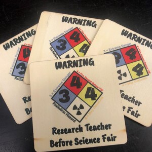 Set of 4 wooden Coasters "Warning Research Teacher Before Science Fair"  - Getting Salty With Cilsick