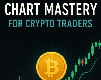 Chart Mastery For Crypto Traders