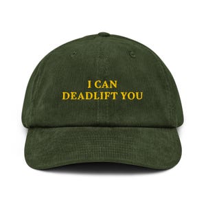 I Can Deadlift You Embroidered Hat Gym Motivation Funny Workout Cap Strength Training Fitness Gift for Lifters Weightlifting Enthusiasts