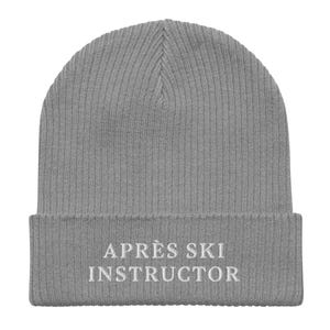 Après Ski Instructor Embroidered Beanie Funny Winter Hat Apres Ski Lover Gift Trendy Cold Weather Cotton Beanie Snow Fans Apres Ski Style