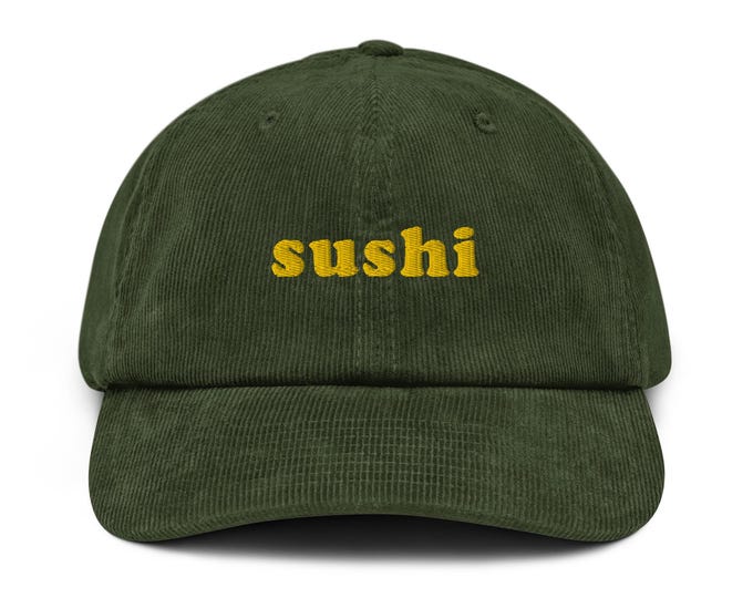 Sushi Embroidered Corduroy Hat – Funny Cap for Japanese Food Lovers