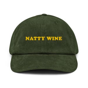 Natty Wine Hat – Embroidered Corduroy Cap for Natural Wine Lovers, Sommelier Gift, Indie Wine Bar Aesthetic, Funky Wine Girl Accessory