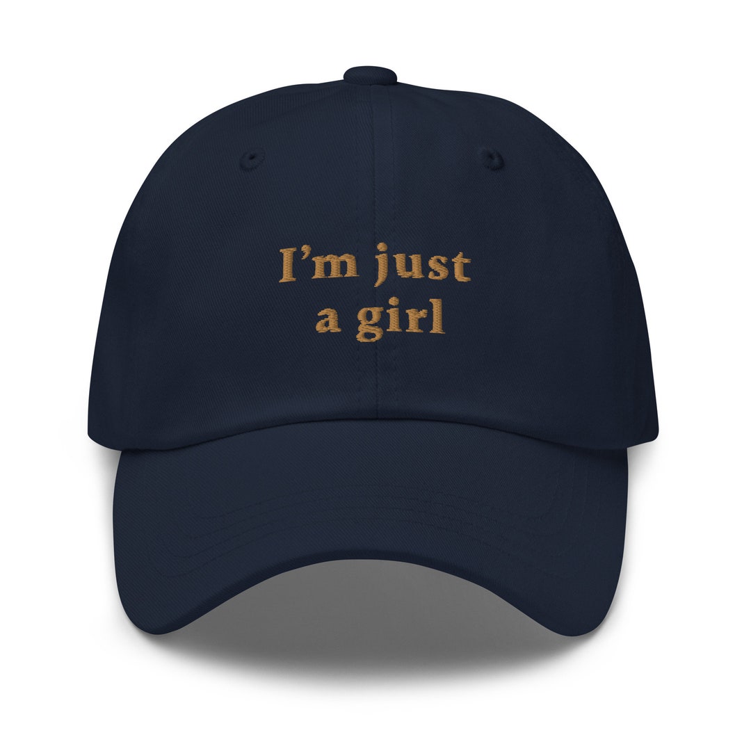 Just A Girl Hat