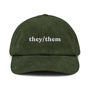 They / Them Corduroy hat LGBTQ Pride Baseball Cap Pronouns Gifts Non Binary Hat Nonbinary Pride Gift Non Binary Accessories TheyThem