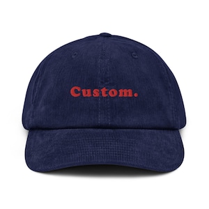 Sombrero de pana personalizado texto personalizado gorra de béisbol bordada sombrero personalizado personalizar gorra de béisbol de pana su bordado de texto