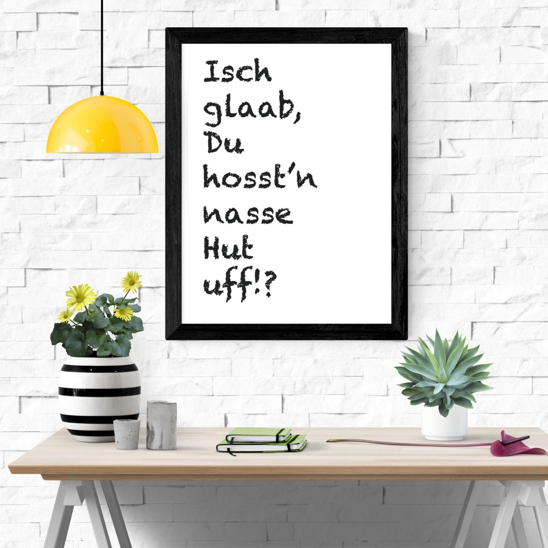 Hessisch, Rheinhessisch, Gruß, Nasse Hut, Mundart, Dialekt, Poster