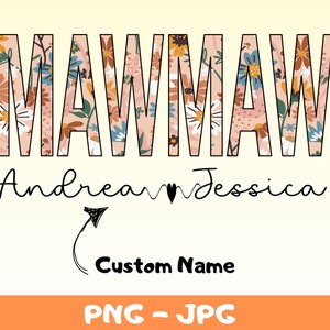 Mawmaw Floral Png Svg, Personalized Mawmaw Shirt With grandchild Names, Gift For Mawmaw, Custom Kids Names Mawmaw Png,Mawmaw Svg Png,Cricut