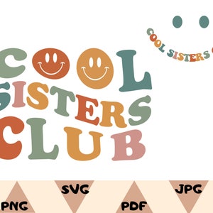 クール シスターズ クラブ PNG、SVG、クール シスターズ クラブ シャツ SVG、叔母へのギフト、姉妹の誕生日 T シャツ、クール シスター SVG、叔母シャツ PNG、姉妹 T シャツ PNG、SVG
