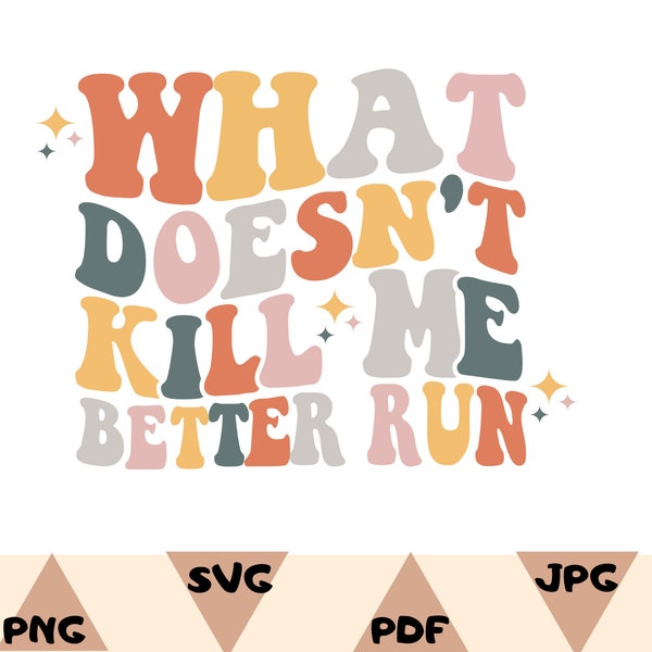 What Doesn't Kill Me Better Run Png,Svg,Ariana Instagram Quote T-Shirt Png Svg,Team Ariana VPR Png,Svg Reality TV Show Fan Png,Svg