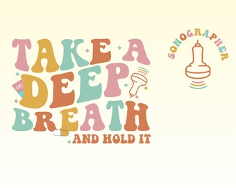 Diseño de ecografista "Respira hondo" (SVG, PNG)