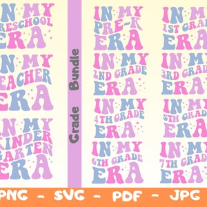 Back to School Svg Bundle,In My First Grade Era Png,Teacher Bundle,Grade Era Png Bundle,First Day of School PNG,Teacher Gift,Kids Shirt SVG