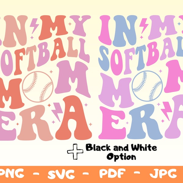 In My Softball Mom Era Svg,Png,Softball Mom Svg,Softball Mom Shirt SvgSoftball Lover Svg,Sports Svg,Softball Shirt Svg,Cheer Mom Svg,Cricut