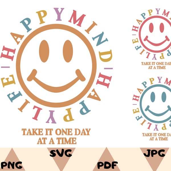 Happy Mind Happy Life Shirt Svg,Happy Mind Happy Life Png,Aesthetic Hoodie Svg,Smile Face Sweatshirt Svg,Positive Hoodie Words on Back Side