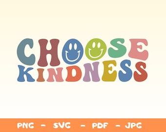 Choose Kindness Shirt Svg,Kindness SVG,Png,Be Kind Svg,Smiley Face Svg,Positive Svg,Trendy Png, Aesthetic Svg,Women Tee Svg,T-Shirt Png,Svg