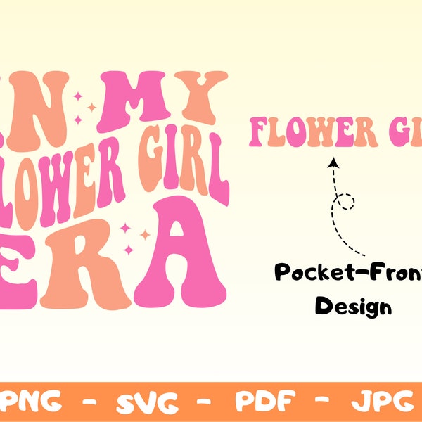 In My Flower Girl Svg Png,Flower Girl Svg ,Wedding Svg,Wedding Shower Svg,Bridal Party svg,Flower Girl Proposal,Concert Shirt Png Svg,Eras