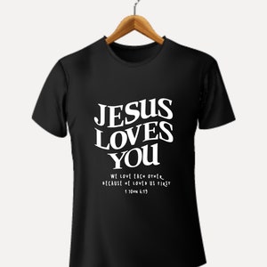 Jesus Loves You Shirt Png,christian Shirts Svg,religious Svg,bible ...