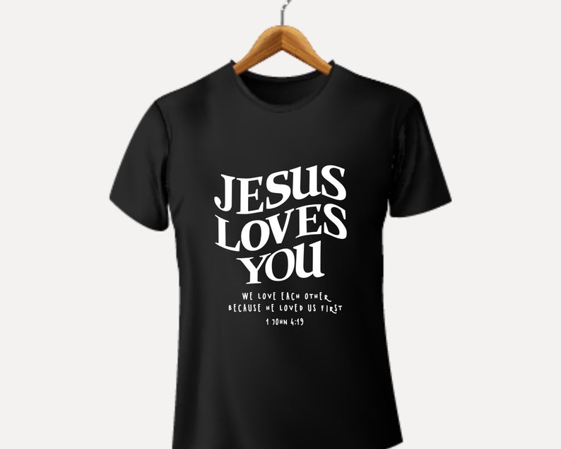 Jesus Loves You Shirt Pngchristian Shirts Svgreligious - Etsy
