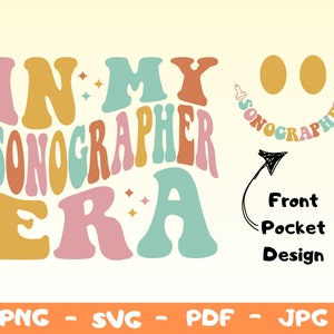 In my Sonographer Era Svg Png,Sonographer Sweatshirt SVG,Ultrasound Tech Svg,Sonography Crewneck Svg ,Sonographer Shirt Png,Ultrasound Svg