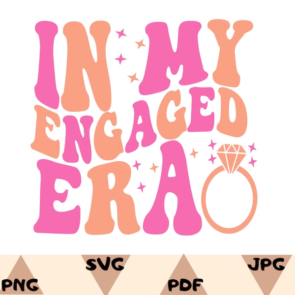 In My Engaged Era Svg Etsy