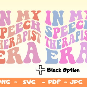 In My Speech Therapist Era Svg,Speech Therapist Png,Therapist Shirt Gift,Therapist Appreciation Gift, Therapist Png,SLP Png,SLP Shirt Png