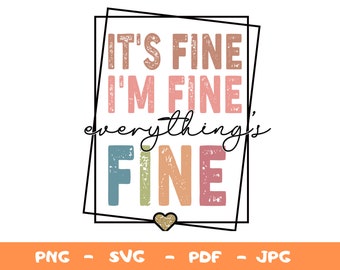 Está bien. Diseño sarcástico, introvertido mental PNG SVG (descarga digital)