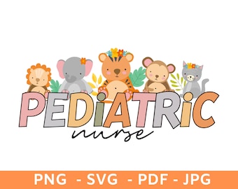 Pediatric Nurse Animals Design: Peds Nurse SVG, PNG (Digital Download)
