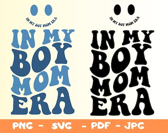 Boy Mom Era SVG, Trendy Wavy Letters (Digital Files)