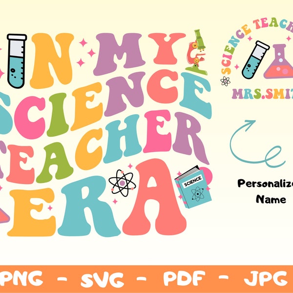 In My Science Teacher Era Svg,Retro Science Teacher Png,Science Teacher Png,Science Teacher Gift,Science Svg,Teacher png design,Cricut Svg