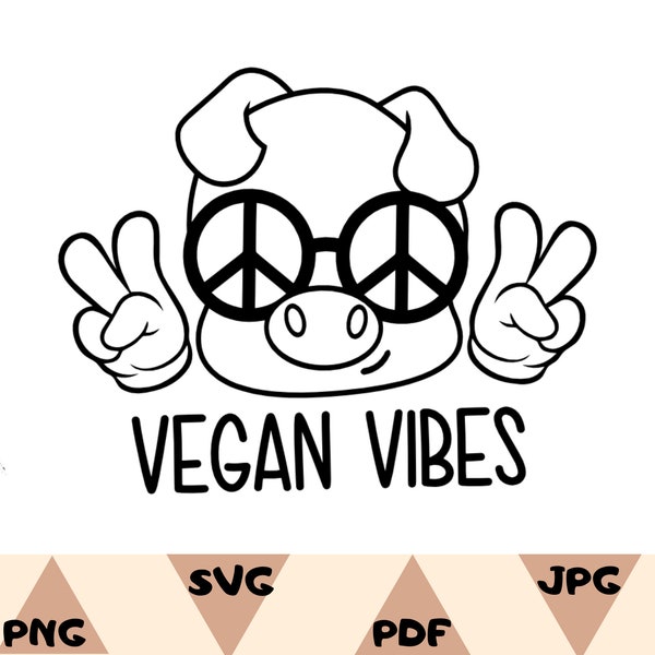 Vegan Vibes Svg,Vegan Svg,Png,T-Shirts Svg,Vegan Sticker Svg,Vegetarian Svg,Funny Vegan Shirt Svg,Vegan Svg File For Cricut,Animal Love Svg