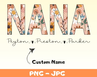 Personalized Nana Floral Shirt Design, Custom Grandchild Names (PNG JPG SVG Digital Download)