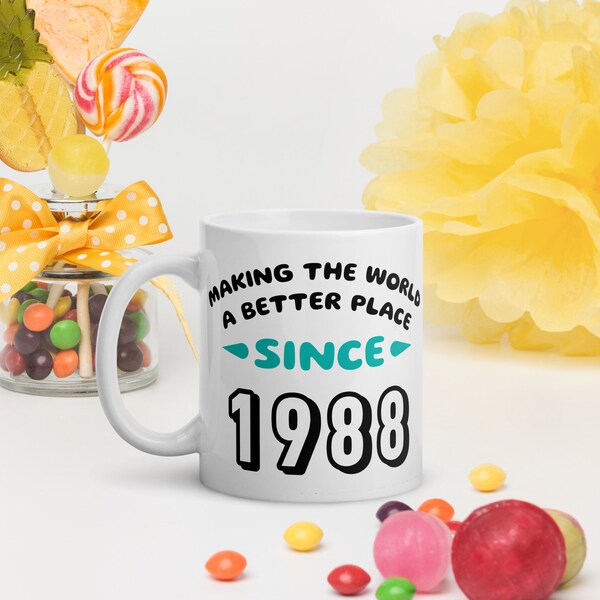 Tasse du 35e anniversaire | Rendre le monde meilleur depuis 1988 | Joyeux 35e anniversaire | 30 ans | 35 | 35e | Cadeau du 35e anniversaire | 1988 |