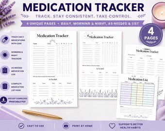 May include: A set of four printable medication tracker pages featuring a white background with purple floral accents. The pages include sections for daily, morning, night, and as-needed medication logs, with headers reading Medication Tracker and Medication List.
