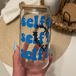 Self Love Glass, Self Love with Barbed Wire Heart, Self Love Glass with Bamboo Lid, 16oz Glass Cup with Glass Straw