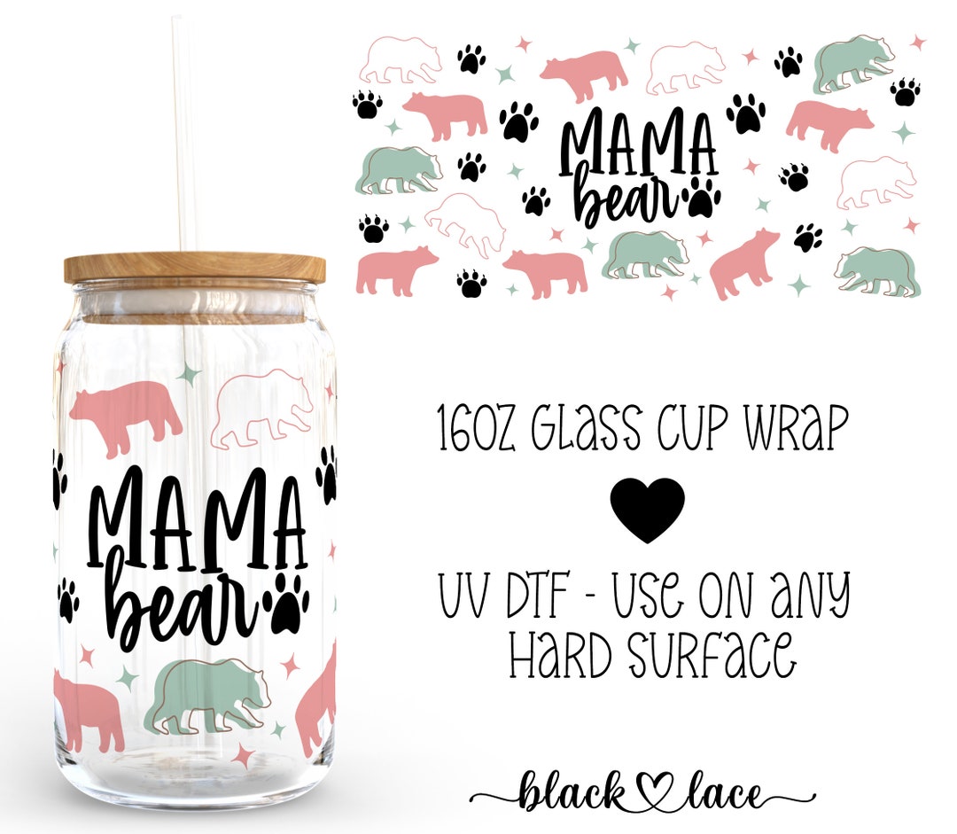 UV DTF Cup Wrap | Libby Beer Can Glass 16oz | Mama Bear | - Etsy