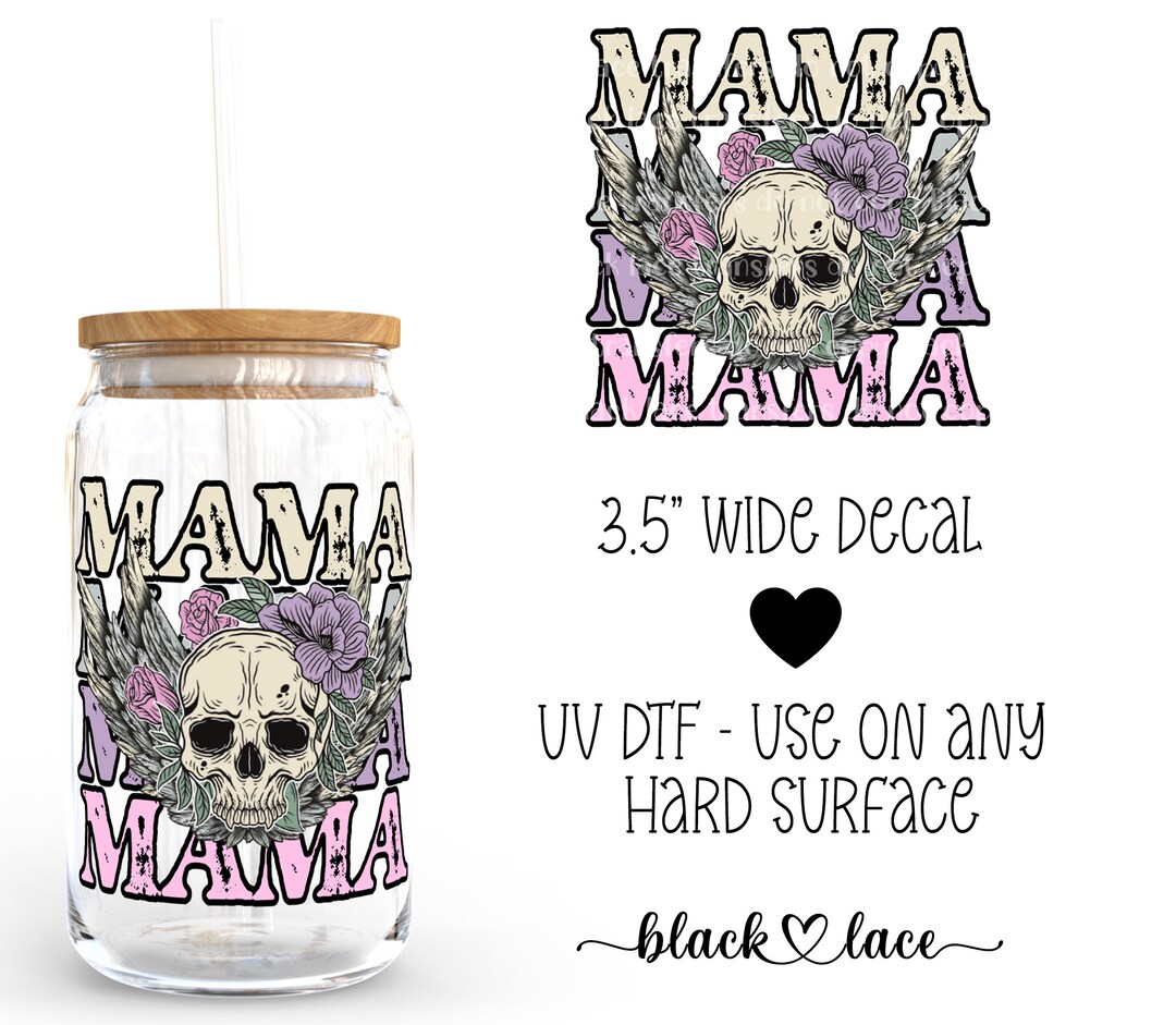UV DTF Cup Wrap Libby Beer Can Glass 16oz Mama Skulls - Etsy