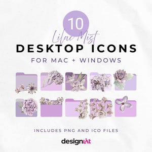 May include: A digital product image featuring ten desktop icons with a lilac theme. The icons are folder-shaped and adorned with watercolor floral designs in shades of purple and white. Text includes "10 Lilac Mist Desktop Icons" and "For Mac + Windows."
