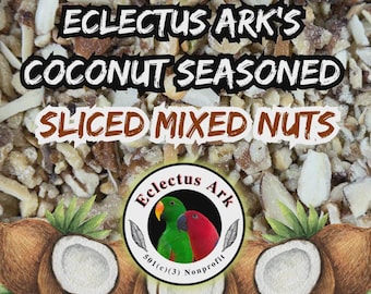 Coconut Seasoned Sliced Mixed Nuts for Parrots