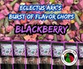 Burst of Flavor Freeze Dried Chop - Blackberry  1.5 oz