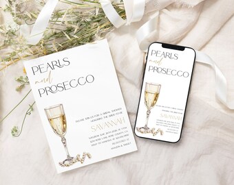 May include: A white invitation and smartphone mockup featuring the text "Pearls and Prosecco" in black and gold. The invitation and phone display a champagne glass illustration and pearl accents, perfect for a bridal shower.